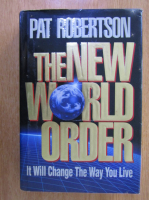 Pat Robertson - The New World Order. It Will Change The Way You Live