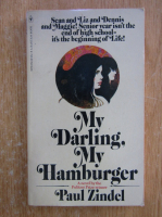 Paul Zindel - My Darling, My Hamburger