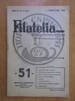 Revista Filatelia, anul IV, nr. 51, februarie 1947