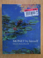 Richard Kendall - Monet by Himself