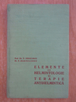 Anticariat: V. Nitzulescu - Elemente de helmintologie si terapie antihelmintica