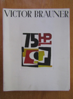 VIctor Brauner. Expozitie si catalog 2019