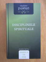 Vladimir Pustan - Disciplinele spirituale
