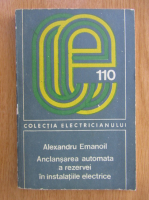 Alexandru Emanoil - Anclansarea automata a rezervei in instalatiile electrice
