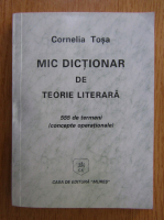 Cornelia Tosa - Mic dictionar de teorie literara