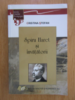 Cristina Stefan - Spiru Haret si invatatorii