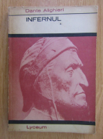 Anticariat: Dante Alighieri - Infernul (volumul 1)