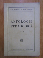 Anticariat: G. G. Antonescu - Antologie pedagogica (volumul 1)