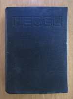 Georg Wilhelm Friedrich Hegel - Prelegeri de istorie a filozofiei (volumul 1)