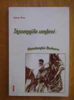 Haralambie Badescu - Insomniile umbrei