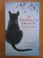 Hiro Arikawa - The Travelling Cat Chronicles