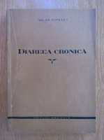 Anticariat: Ion Gr. Popescu - Diareea cronica