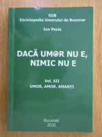 Ion Pecie - Daca umor nu e, nimic nu e (volumul 11)