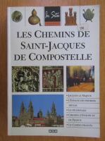 Les chemins de Saint-Jacques de compostelle 