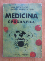 Lidia Elena Lazar - Medicina geografica