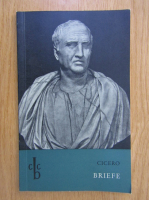 Marcus Tullius Cicero - Briefe