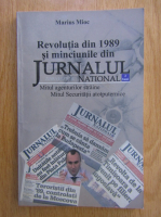 Marius Mioc - Revolutia din 1989 si minciunile din Jurnalul National