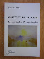 Maurice Careme - Castelul de pe mare
