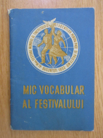 Mic vocabular al festivalului