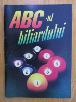 Ovidiu Ciungradi - ABC-ul biliardului