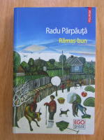 Radu Parpauta - Ramas-bun