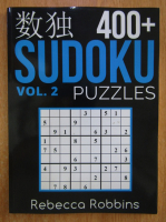 Rebecca Robbins - 400+ Sudoku Puzzles (volumul 2)