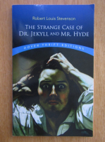 Robert Louis Stevenson - The Strange Case of Dr. Jekyll and Mr. Hyde. Dover Thrift Editions