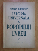 Simon Dubnow - Istoria universala a poporului evreu (volumul 4)