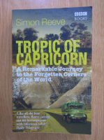 Simon Reeve - Tropic of Capricorn