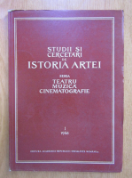 Studii si cercetari de istoria artei, seria Teatru Muzica Cinematografie, tomul 15, nr. 1, 1968