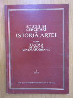 Studii si cercetari de istoria artei, seria Teatru Muzica Cinematografie, tomul 15, nr. 2, 1968