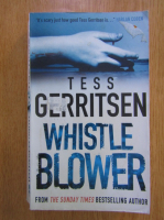 Tess Gerritsen - Whistle Blower