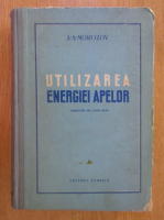 A. A. Morozov - Utilizarea energiei apelor