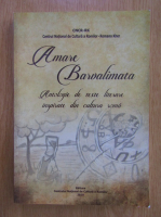 Anticariat: Amare Barvalimata. Antologie de texte literare inspirate din cultura roma