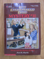 Anticariat: Ann M. Martin - The Baby-Sitters Club. Stacey and the Mystery Money