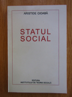 Anticariat: Aristide Cioaba - Statul social