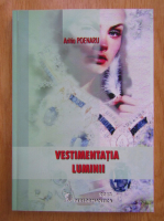 Aritia D. Poenaru - Vestimentatia luminii