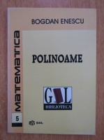 Bogdan Enescu - Polinoame