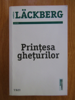 Camilla Lackberg - Printesa gheturilor