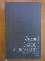 Carol I al Romaniei - Jurnal (volumul 1)