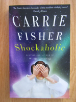 Carrie Fisher - Shockaholic