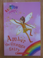 Daisy Meadows - Amber the Orange Fairy