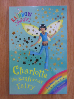 Daisy Meadows - Charlotte the Sunflower Fairy