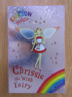 Anticariat: Daisy Meadows - Chrissie the Wish Fairy