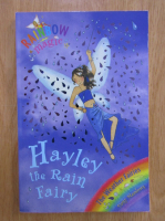 Anticariat: Daisy Meadows - Hayley the Rain Fairy