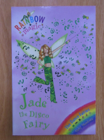 Daisy Meadows - Jade the Disco Fairy
