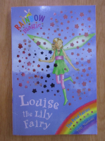 Daisy Meadows - Louise the Lily Fairy
