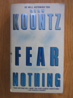 Dean R. Koontz - Fear Nothing
