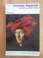 Emile Langui - Portraits flamands du XVe au XVIIe siecle