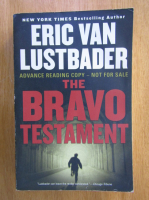 Eric Van Lustbader - The Bravo Testament